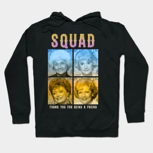 golden pride squad thank you for being a friend Hoodie